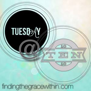 Tuesday @ Ten